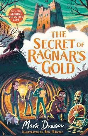 The Secret of Ragnar's Gold de Mark Dawson