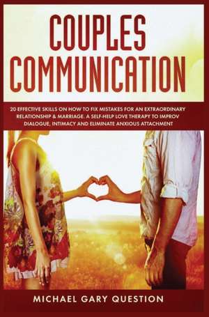 Couples Communication de Michael Gary Question