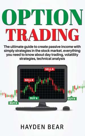 Option Trading de Hayden Bear