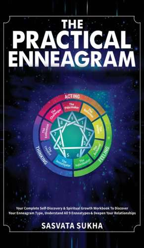 The Practical Enneagram de Sasvata Sukha