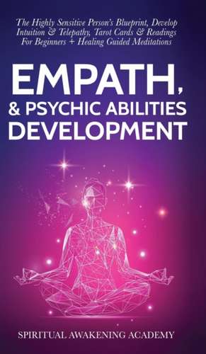 Empath & Psychic Abilities Development de Spiritual Awakening Academy