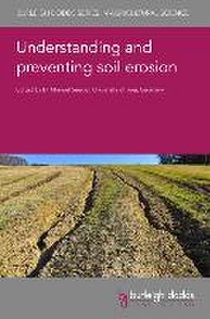 Understanding and Preventing Soil Erosion de Manuel Seeger