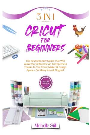 Cricut for Beginners de Michelle Still