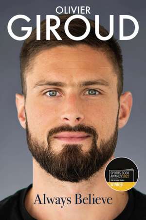 Always Believe de Olivier Giroud