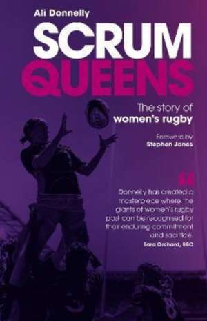 Scrum Queens de Ali Donnelly