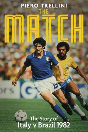 The Match de Piero Trellini