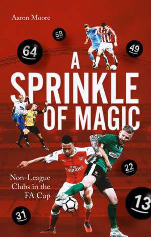 A Sprinkle of Magic de Aaron Moore