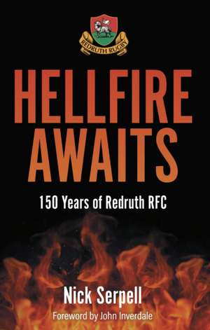 Hellfire Awaits de Nick Serpell
