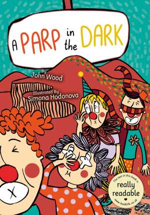 A Parp in the Dark de John Wood