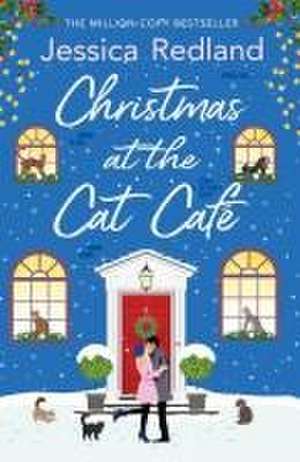 Christmas at the Cat Café de Jessica Redland