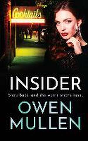 Insider de Owen Mullen