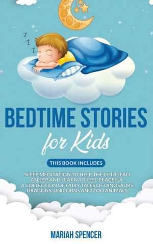 Bedtime stories for kids de Mariah Spencer