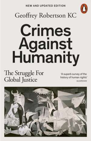 Crimes Against Humanity de Geoffrey Robertson