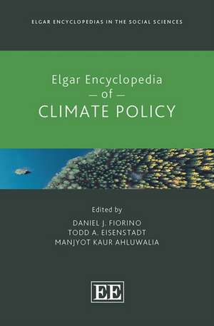 Elgar Encyclopedia of Climate Policy de Daniel J. Fiorino