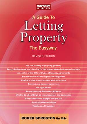 A Guide to Letting Property: The Easyway de Roger Sproston