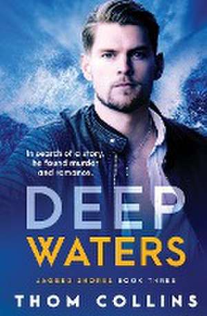 Deep Waters de Thom Collins