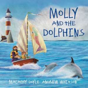 Molly and the Dolphins de Malachy Doyle