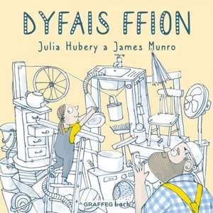 Dyfais Ffion de Julia Hubery