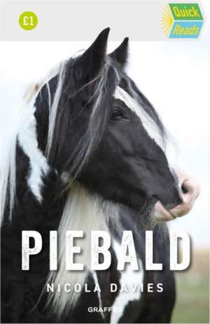 Piebald de Nicola Davies