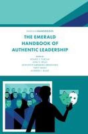 The Emerald Handbook of Authentic Leadership de Romeo V. Turcan