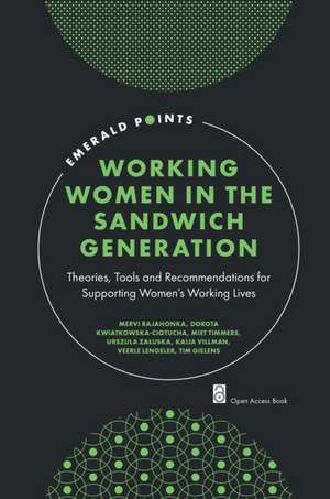 Working Women in the Sandwich Generation de Mervi Rajahonka