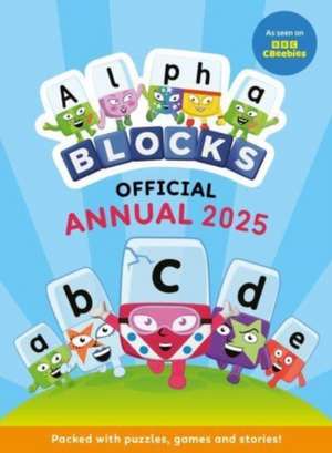 Alphablocks Annual 2025 de Alphablocks