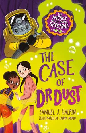 The Case of Dr Dust de Samuel J. Halpin