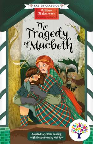 Macbeth: Accessible Easier Edition de Mai Ngo
