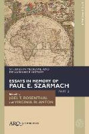 Studies in Medieval and Renaissance History, ser – Essays in Memory of Paul E. Szarmach, part 2 de Joel T. Rosenthal