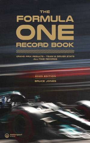 The Formula One Record Book (2023) de Bruce Jones