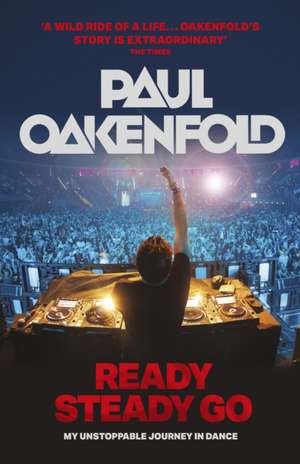 Ready Steady Go de Paul Oakenfold