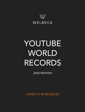 YouTube World Records 2022 de Adrian Besley