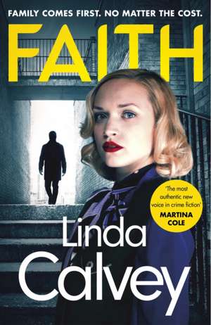 Faith de Linda Calvey