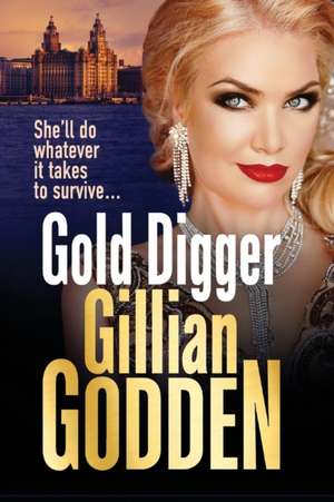 Gold Digger de Gillian Godden