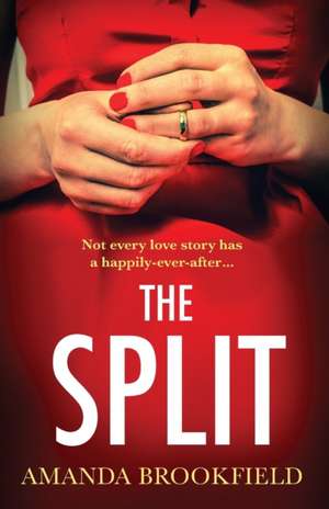 The Split de Amanda Brookfield