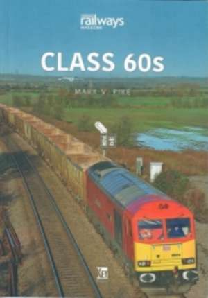 Class 60s de Mark Pike