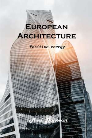 European Architecture de Axel Donovan