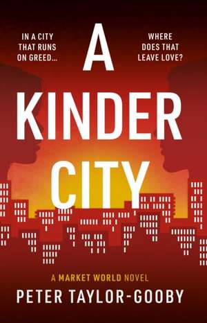 A Kinder City de Peter Taylor-Gooby