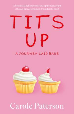 Tits Up de Carole Paterson