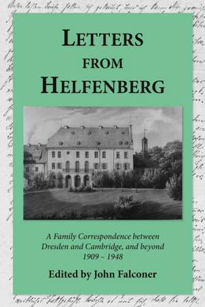 Letters from Helfenberg de John Falconer