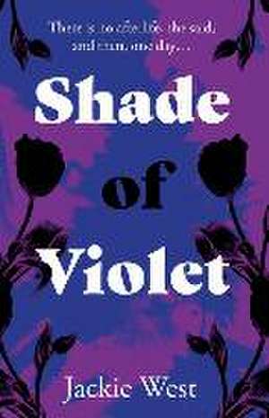 Shade of Violet de Jackie West