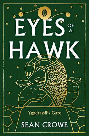 Eyes of a Hawk de Sean Crowe