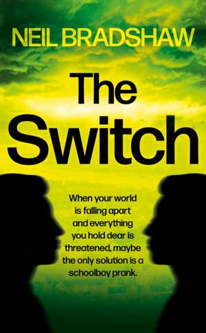 Bradshaw, N: Switch de Neil Bradshaw