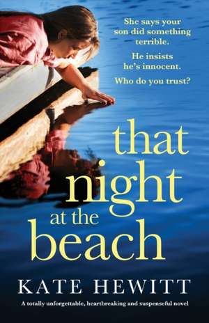 That Night at the Beach de Kate Hewitt