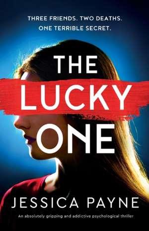 The Lucky One de Jessica Payne