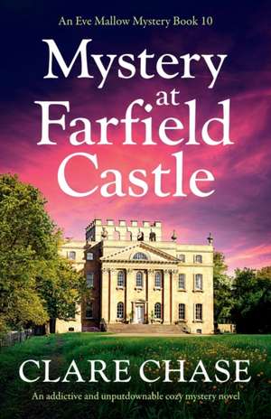 Mystery at Farfield Castle de Clare Chase