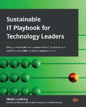 Sustainable IT Playbook for Technology Leaders de Niklas Sundberg