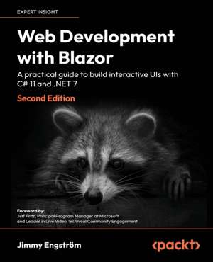 Web Development with Blazor - Second Edition de Jimmy Engström