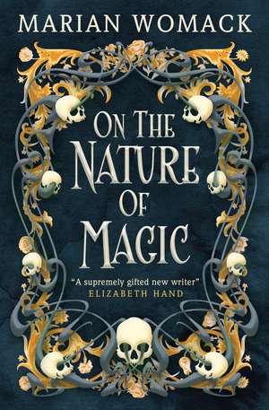 On the Nature of Magic de Marian Womack