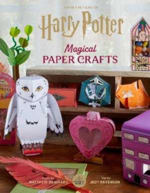 Harry Potter: Magical Paper Crafts de Matthew Reinhart